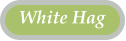 White Hag