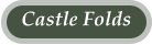 Castle Folds