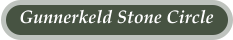 Gunnerkeld Stone Circle